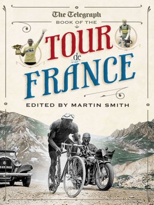 cover image of The Daily Telegraph Book of the Tour de France